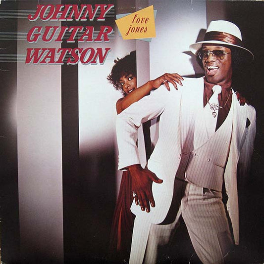 Johnny Guitar Watson - Love Jones