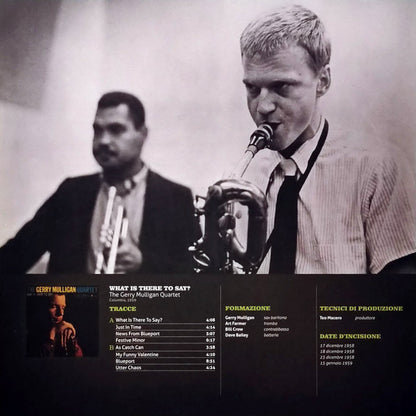 Gerry Mulligan Quartet - What Is There To Say?