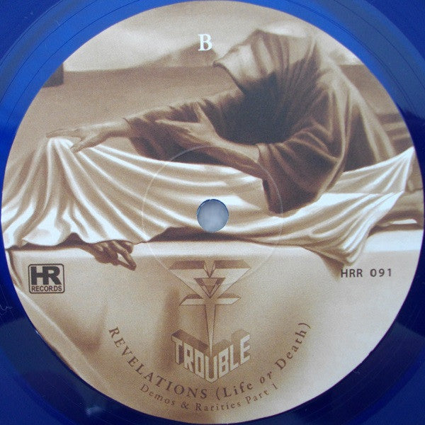 Trouble - Revelations (Life Or Death) (Demos & Rarities Part 1)