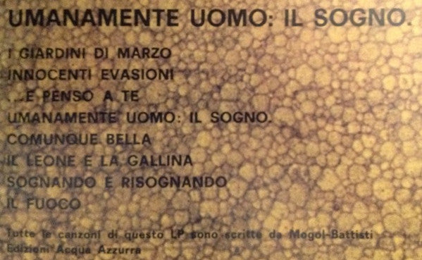 Lucio Battisti - Umanamente Uomo: Il Sogno.