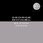 George Michael, Elton John – Don't Let The Sun Go Down On Me