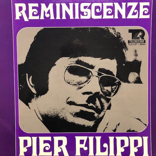 Pier Filippi - Reminiscenze