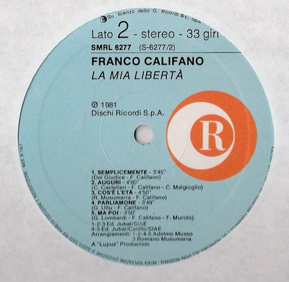 Franco Califano - La Mia Libertà