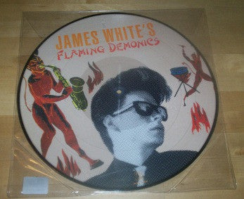 James White - James White's Flaming Demonics (picture disc)
