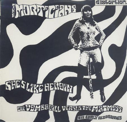 The Morticians - She's Like Heroin