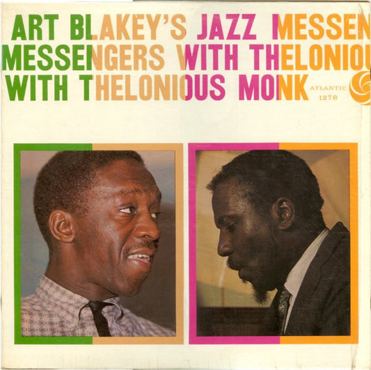 Art Blakey & The Jazz Messengers - Art Blakey's Jazz Messengers With Thelonious Monk