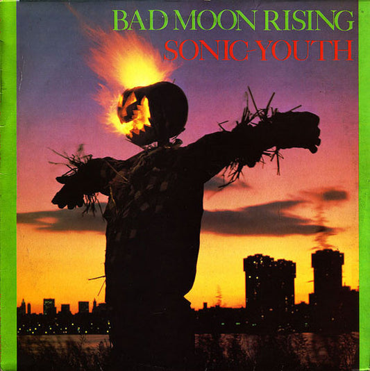 Sonic Youth - Bad Moon Rising (nuovo)