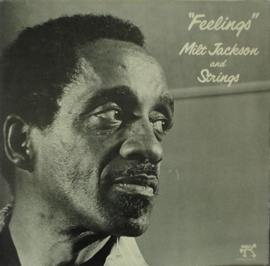 Milt Jackson And Strings – Feelings