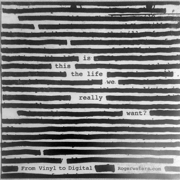 Roger Waters - Is This The Life We Really Want?