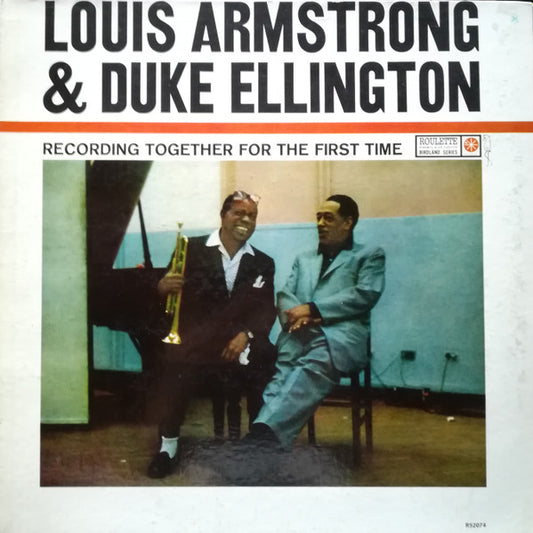Louis Armstrong & Duke Ellington ‎– Recording Together For The First Time