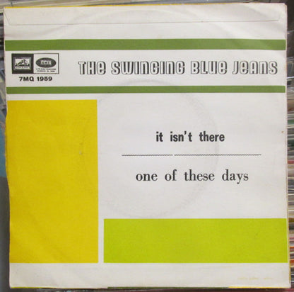 The Swinging Blue Jeans - It Isn't There