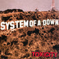 System Of A Down - Toxicity (nuovo)