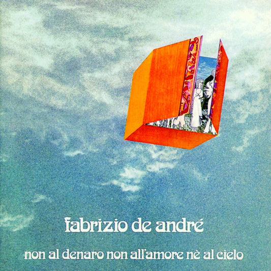 Fabrizio De André - Non Al Denaro Non All'Amore Nè Al Cielo