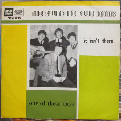 The Swinging Blue Jeans - It Isn't There