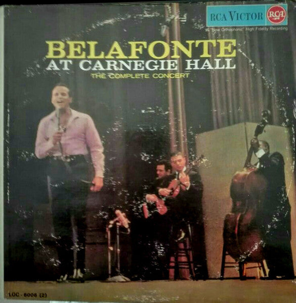 Harry Belafonte - Belafonte At Carnegie Hall: The Complete Concert