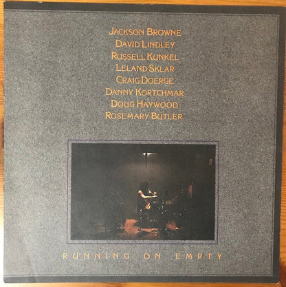 Jackson Browne - Running On Empty