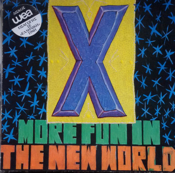 X - More Fun In The New World