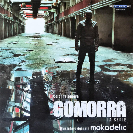 Mokadelic – Gomorra La Serie Colonna Sonora