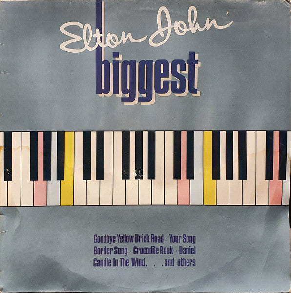 Elton John - Biggest