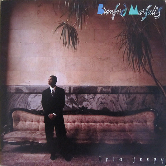 Branford Marsalis - Trio Jeepy
