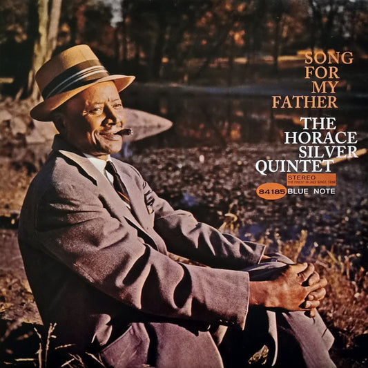 The Horace Silver Quintet - Song For My Father