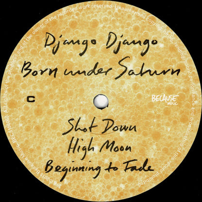 Django Django - Born Under Saturn