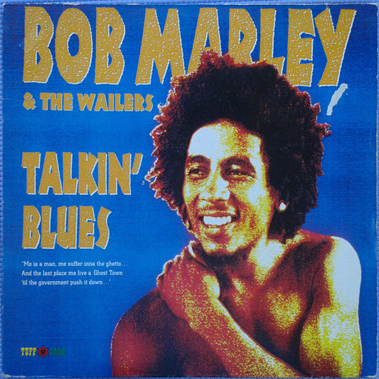 Bob Marley & The Wailers - Talkin' Blues