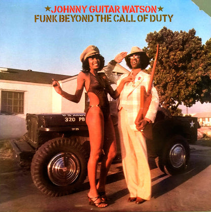 Johnny Guitar Watson - Funk Beyond The Call Of Duty
