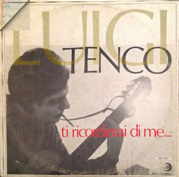 Luigi Tenco - Ti Ricorderai Di Me...