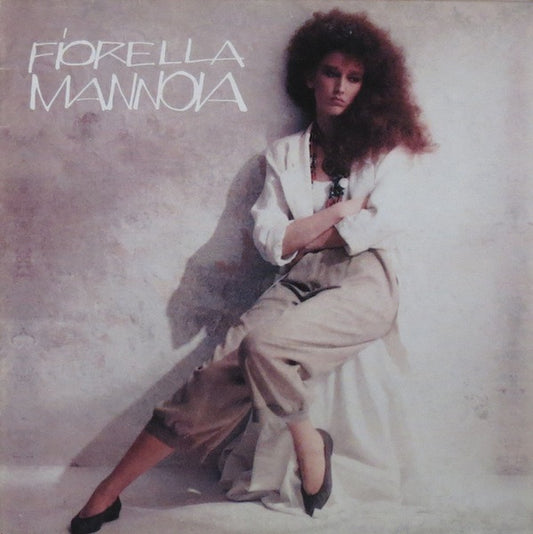 Fiorella Mannoia - Fiorella Mannoia