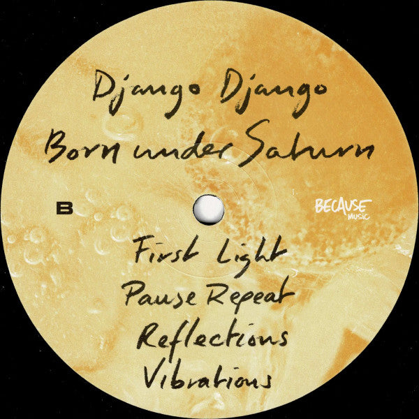 Django Django - Born Under Saturn