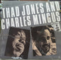 Thad Jones, Charles Mingus ‎– Thad Jones & Charles Mingus