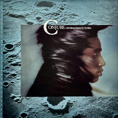 Conjure - Cab Calloway Stands In For The Moon