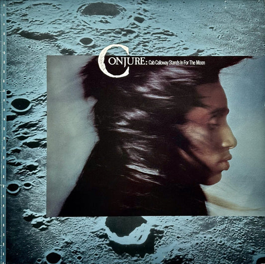 Conjure - Cab Calloway Stands In For The Moon