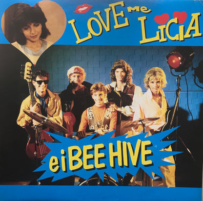 Love Me Licia E I Bee Hive – Love Me Licia E I Bee Hive