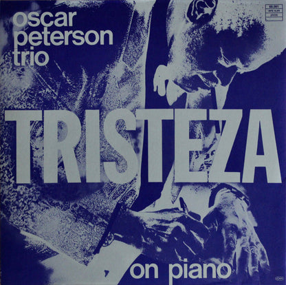 The Oscar Peterson Trio - Tristeza On Piano