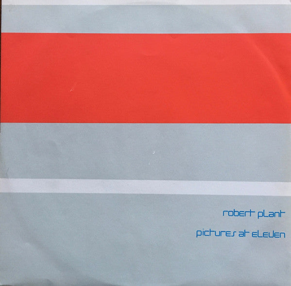 Robert Plant - Pictures At Eleven