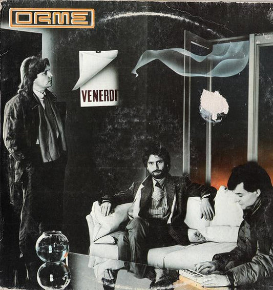 Le Orme - Venerdì