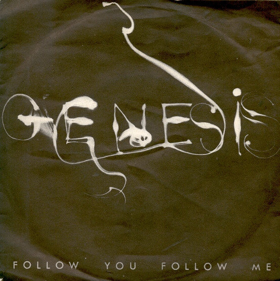 Genesis - Follow You Follow Me (7")