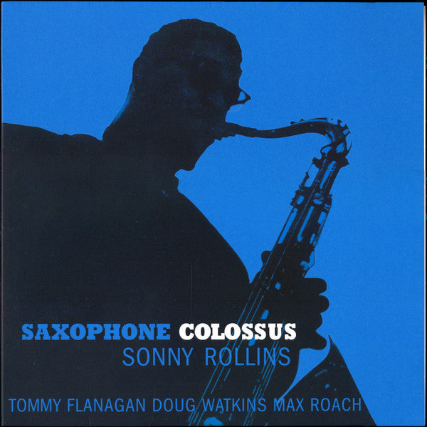Sonny Rollins - Saxophone Colossus