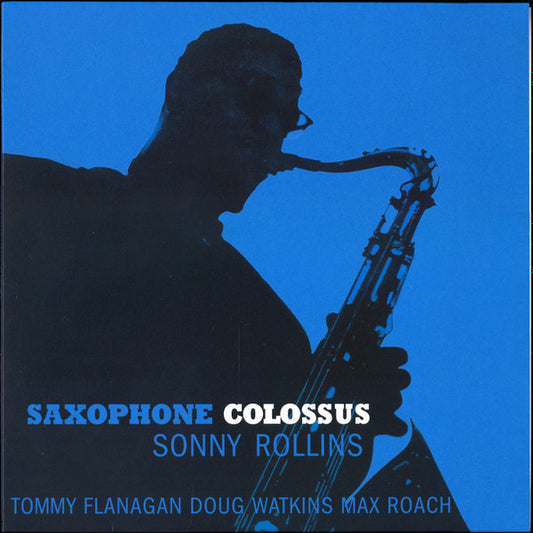 Sonny Rollins - Saxophone Colossus
