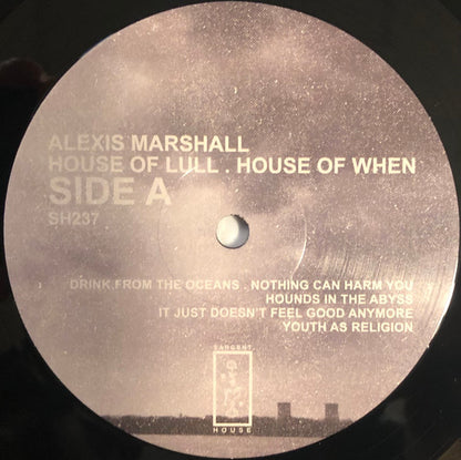 Alexis S.F. Marshall - House Of Lull. House Of When (nuovo)