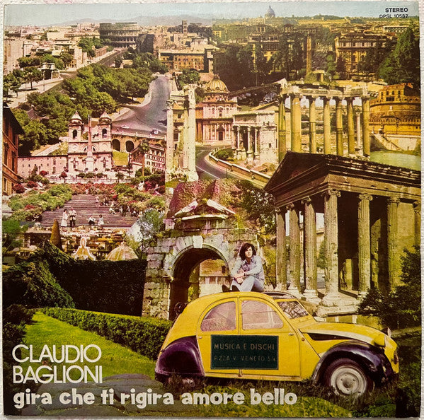 Claudio Baglioni - Gira Che Ti Rigira Amore Bello