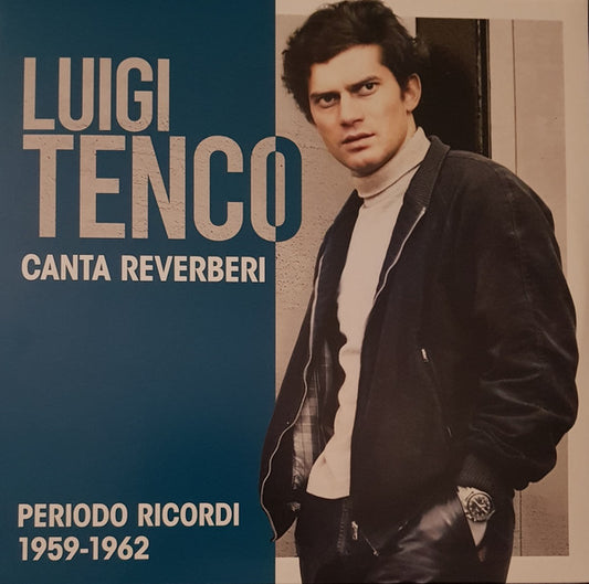 Luigi Tenco - Luigi Tenco Canta Reverberi (Periodo Ricordi 1959-1962) (nuovo)