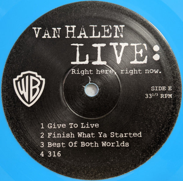 Van Halen - Live: Right Here, Right Now.