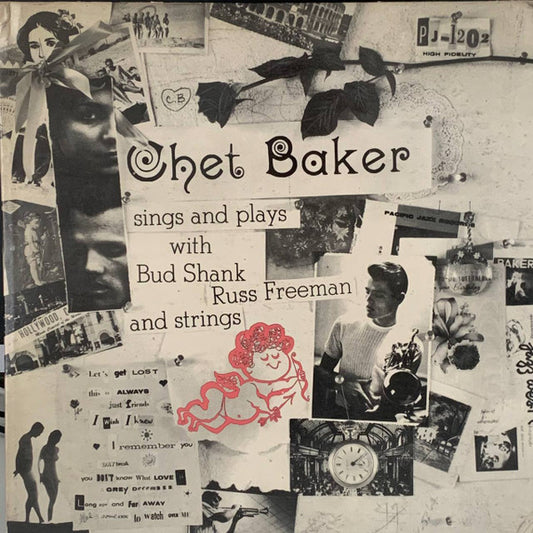Chet Baker - Sings And Plays With Bud Shank, Russ Freeman And Strings