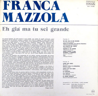 Franca Mazzola - Eh Già Ma Tu Sei Grande