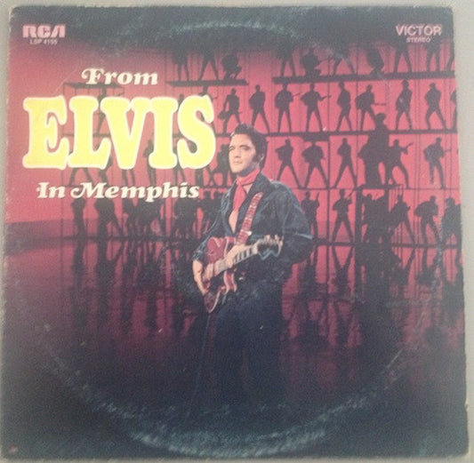 Elvis Presley - From Elvis In Memphis