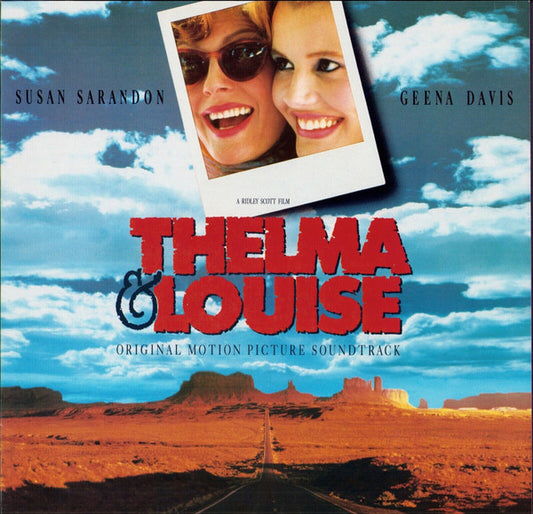Various - Thelma & Louise (Original Motion Picture Soundtrack)