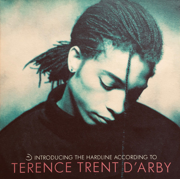 Terence Trent D'Arby - Introducing The Hardline According To Terence Trent D'Arby